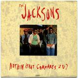 1989-THE JACKSONS-NOTHIN(THAT COMPARES 2 U)-英国版7寸单曲唱片