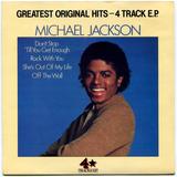 1982-MICHAEL JACKSON-GREATEST ORIGINAL HITS-4 TRACK E.P.-英国版7寸单曲唱片
