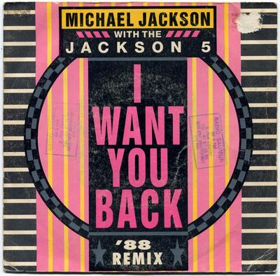 1988-THE JACKSON FIVE-I WANT YOU BACK '88 REMIX-法国版7寸单曲唱片