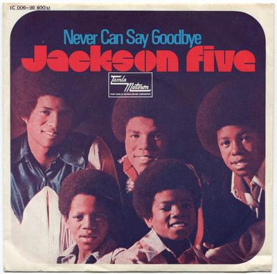 1970-THE JACKSON FIVE-NEVER CAN SAY GOODBYE-德国版7寸单曲唱片