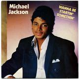 1983-MICHAEL JACKSON-WANNA BE STARTIN' SOMETHIN'-荷兰版7寸单曲唱片