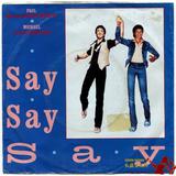 1983-MICHAEL JACKSON&PAUL MCCARTNEY-SAY SAY SAY-荷兰版7寸单曲唱片