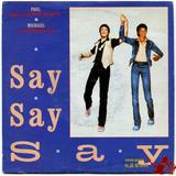 1983-MICHAEL JACKSON&PAUL MCCARTNEY-SAY SAY SAY-法国版7寸单曲唱片